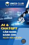 AI & ChatGPT: Cẩm nang chuẩn cho người mới bắt đầu