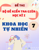 Bộ Đề Kiểm Tra Giữa Kì 1 Khoa Học Tự Nhiên 7 (Chuẩn cấu trúc mới)