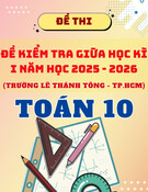 Đề giữa kỳ 1 Toán 10 năm 2025 – 2026 trường Lê Thánh Tông – TP HCM