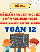 Đề giữa kì 1 Toán 12 năm 2025 – 2026 trường Nguyễn Khuyến – TP HCM