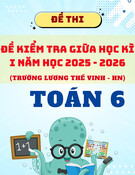 Đề giữa học kì 1 Toán 6 năm 2025 – 2026 trường Lương Thế Vinh – Hà Nội