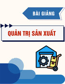 Bài giảng Quản trị sản xuất Trường Đại học Thương mại: Tài liệu chuẩn nhất