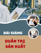 Bài giảng Quản trị sản xuất: Quản trị công suất Chương 2 (tt)