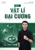 Sổ tay Vật lý đại cương: Tổng hợp kiến thức và bài tập