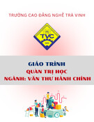 Giáo trình Quản trị học (Văn thư hành chính, Trung cấp) - Trường Cao đẳng nghề Trà Vinh