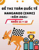 Đề thi toán quốc tế Kangaroo (IKMC) năm 2021 - Lớp 11 + 12