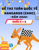 Đề thi toán quốc tế Kangaroo (IKMC) năm 2022 - Lớp 5 + 6