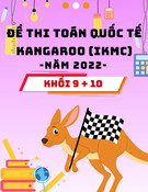 Đề thi toán quốc tế Kangaroo (IKMC) năm 2022 - Lớp 9 + 10