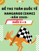 Đề thi toán quốc tế Kangaroo (IKMC) năm 2020 - Lớp 5 + 6