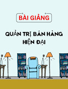 Tuyển dụng và đào tạo lực lượng bán hàng: Bài giảng Quản trị bán hàng hiện đại chương 5