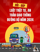 Tài liệu tìm hiểu Luật Trật tự, an toàn giao thông đường bộ: Một số quy định cần biết