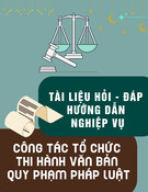 Hỏi - đáp nghiệp vụ công tác tổ chức thi hành văn bản quy phạm pháp luật: Tài liệu hướng dẫn