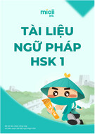 Tài liệu ngữ pháp HSK 1 chuẩn nhất