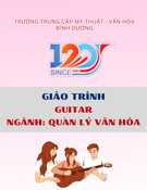 Giáo trình Guitar (Trung cấp): Quản lý văn hóa - Trường Trung cấp Mỹ thuật - Văn hóa Bình Dương