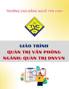 Giáo trình Quản trị văn phòng (Cao đẳng): Ngành Quản trị doanh nghiệp vừa và nhỏ - Trường Cao đẳng nghề Trà Vinh