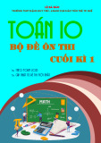 Bộ đề ôn tập cuối học kì 1 Toán 10 KNTT