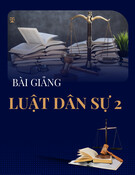 Bài giảng Luật Dân sự 2: Trách nhiệm bồi thường thiệt hại ngoài hợp đồng - Chương 3 và 4