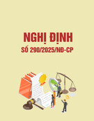 Nghị định 290/2025/NĐ-CP: Thông tin chi tiết và mới nhất