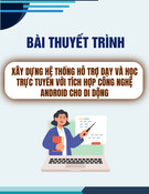 Xây dựng hệ thống dạy và học trực tuyến: Bài thuyết trình tích hợp công nghệ Android cho di động