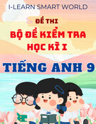 Bộ đề thi Tiếng Anh lớp 9 học kì 1 i - Learn Smart World - Có đáp án