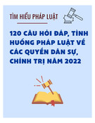 120 câu hỏi đáp tình huống pháp luật về quyền dân sự, chính trị năm 2022