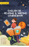 Khóa học Reading & Writing English B2: Sách bài tập