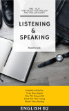 Sách Listening & Speaking English B2 Student's Book: Luyện Nghe Nói Tiếng Anh Hiệu Quả