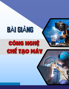 Bài giảng Công nghệ chế tạo máy: Công nghệ lắp ráp sản phẩm cơ khí (Chương 4)