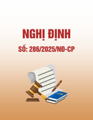 Nghị định 286/2025/NĐ-CP: Thông tin chi tiết và đầy đủ nhất