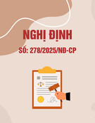 Nghị định 278/2025/NĐ-CP: [Mô tả chi tiết về nội dung nghị định]