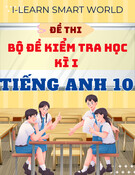 Bộ đề thi Tiếng Anh lớp 10 học kì 1 i-Learn Smart World có đáp án