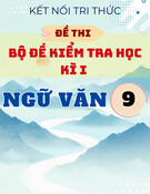 Bộ đề kiểm tra học kì 1 Văn 9 Kết nối tri thức (có đáp án và bảng ma trận)
