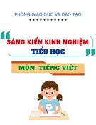 Kinh nghiệm giúp học sinh lớp 3 học tốt Tiếng Việt: Biện pháp luyện tập kiến thức tiếng Việt hiệu quả