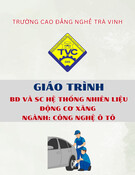 Giáo trình Bảo dưỡng và Sửa chữa Hệ thống Nhiên liệu Động cơ Xăng dùng Bộ chế hòa khí (Công nghệ ô tô - Cao đẳng) - Trường Cao đẳng nghề Trà Vinh