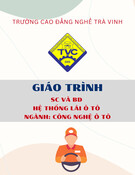 Giáo trình Sửa chữa và Bảo dưỡng Hệ thống Lái Ô tô (Cao đẳng): Ngành Công nghệ Ô tô - Trường Cao đẳng nghề Trà Vinh