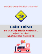 Giáo trình Bảo dưỡng và Sửa chữa Hệ thống Nhiên liệu Động cơ Xăng dùng Bộ chế hòa khí (Công nghệ Ô tô - Cao đẳng) - Trường Cao đẳng nghề Trà Vinh