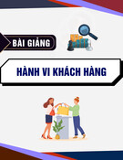 Bài giảng Hành vi khách hàng: Tổng hợp kiến thức chuẩn nhất