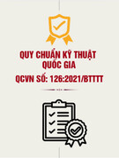 QCVN 126:2021/BTTTT là gì? Tiêu chuẩn, Quy chuẩn mới nhất