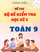 Bộ đề thi học kì 1 Toán 9 Cánh Diều theo CV 7991