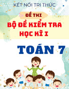 Bộ đề thi cuối học kì 1 Toán 7 Kết nối tri thức (Kèm đáp án và ma trận)