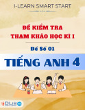 Đề thi Tiếng Anh 4 học kì 1 I-Learn Smart Start: Tổng hợp [kèm đáp án/mới nhất]