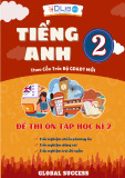 Đề Thi Tiếng Anh Lớp 2 HK2: Ôn Tập & Kiểm Tra