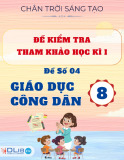 Đề Kiểm Tra GDCD 8 Học Kì 1 - Chân Trời Sáng Tạo