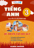 Đề Thi Tiếng Anh Lớp 3 HK2: Global Success