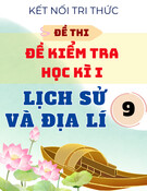Đề Thi Học Kì 1 Lịch Sử Và Địa Lí 9 - Kết Nối Tri Thức