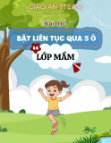 Giáo án STEAM: Bài 16 - Bật liên tục qua 5 ô - Lớp mầm