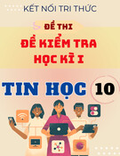 Bộ Đề Ôn Tập Cuối Học Kỳ 1 Tin 10 Kết Nối Tri Thức
