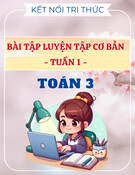 Bài tập Toán 3 tuần 1 Kết Nối Tri Thức Với Cuộc Sống (kèm đáp án) - Luyện tập cơ bản