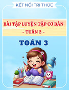 Bài Tập Toán 3 Tuần 2 Cơ Bản (Kết Nối Tri Thức Với Cuộc Sống) - Luyện Tập