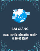 Tổng quan mạng truyền thông công nghiệp và hệ thống SCADA - Bài giảng Mạng truyền thông công nghiệp, Chương 1